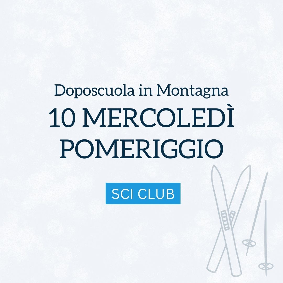 doposcuola in montagna - 10 mercoledì pomeriggio