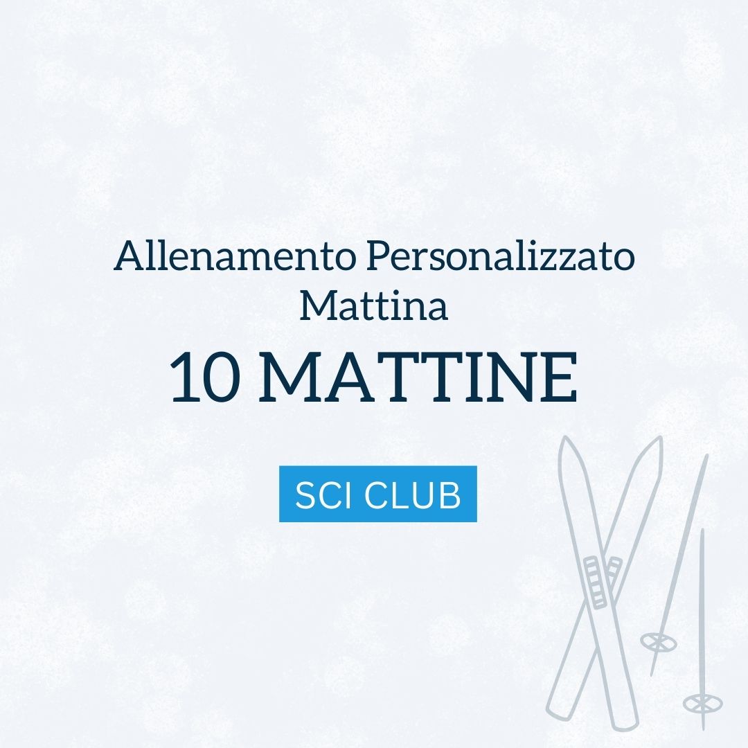 allenamento personalizzato - mattina - 10 mattine