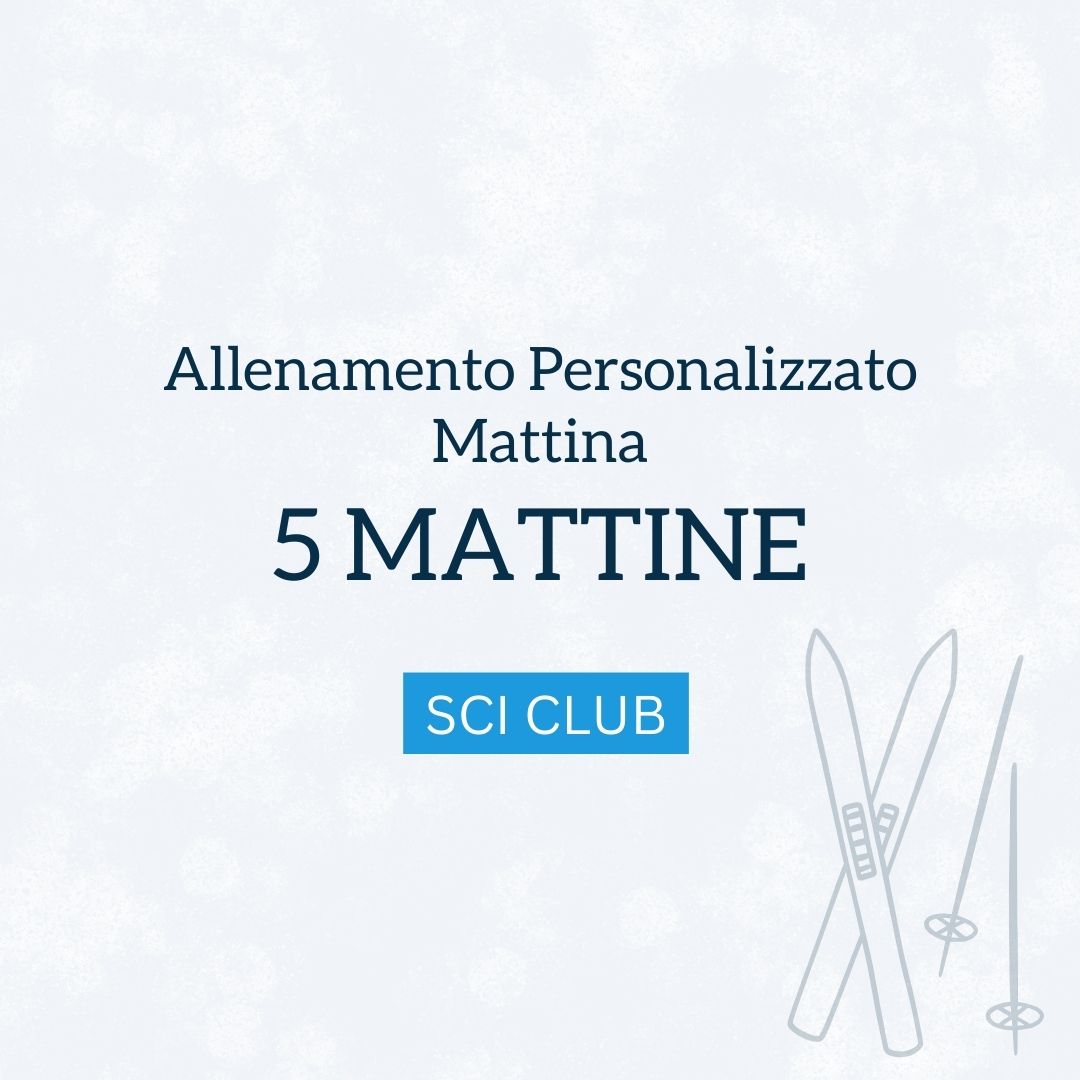 allenamento personalizzato - mattina - 5 mattine